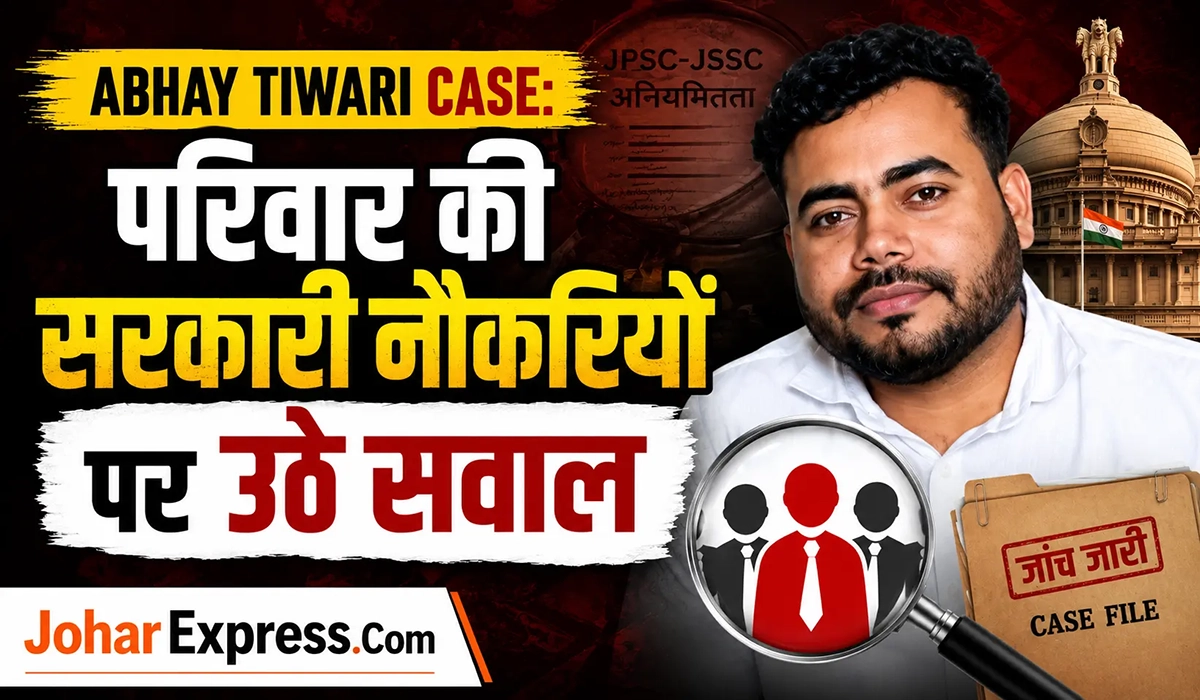Abhay Tiwari case, Abhay Tiwari, JPSC, JSSC